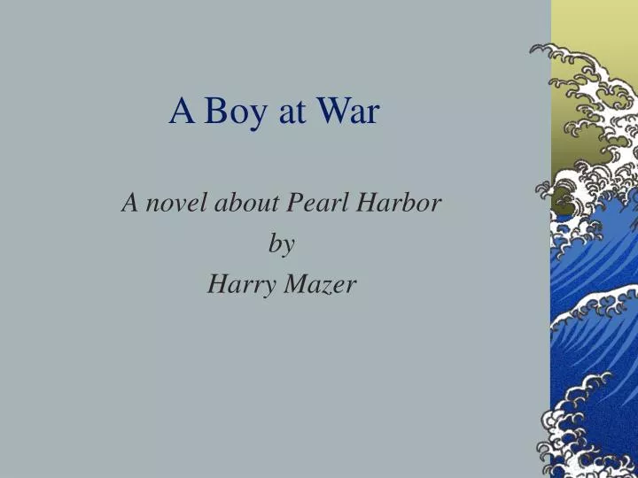 a boy at war