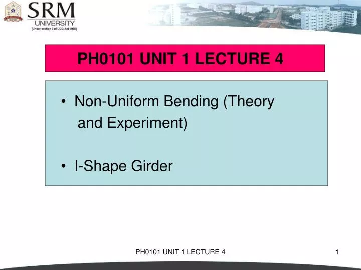 ph0101 unit 1 lecture 4