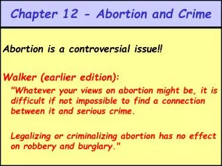 Chapter 12 - Abortion and Crime