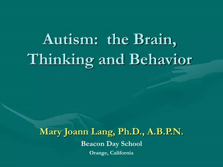 autism the brain thinking and behavior