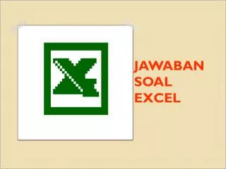 jawaban soal excel