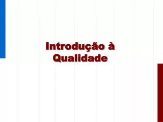 introdu o qualidade