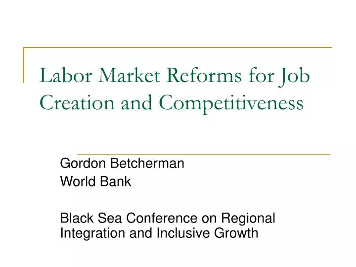 labor market reforms for job creation and competitiveness