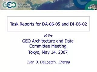 Task Reports for DA-06-05 and DI-06-02