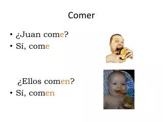 comer
