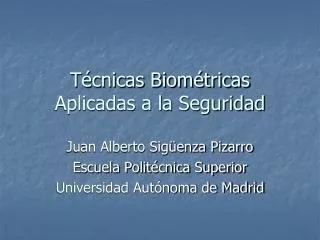 t cnicas biom tricas aplicadas a la seguridad