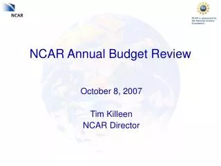 NCAR Annual Budget Review