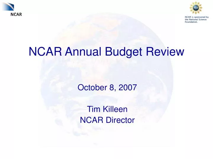 ncar annual budget review