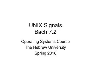 UNIX Signals Bach 7.2
