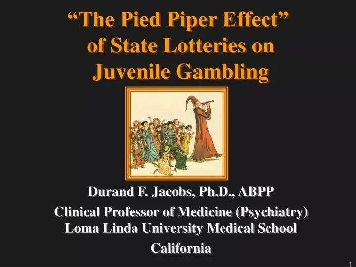 the pied piper effect of state lotteries on juvenile gambling