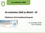 Arvutikaitse 2009 - slide 1