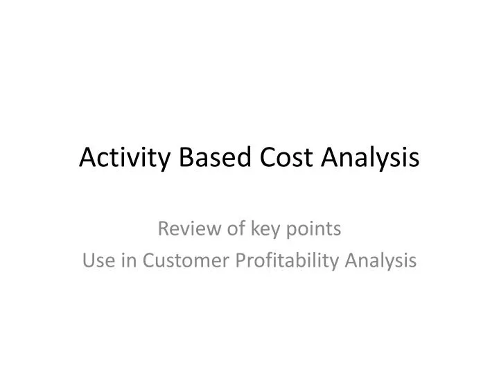 activity based cost analysis