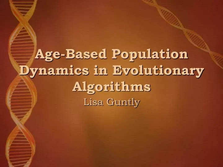 age based population dynamics in evolutionary algorithms