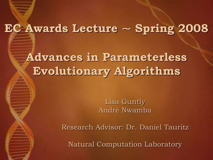 ec awards lecture spring 2008 advances in parameterless evolutionary algorithms