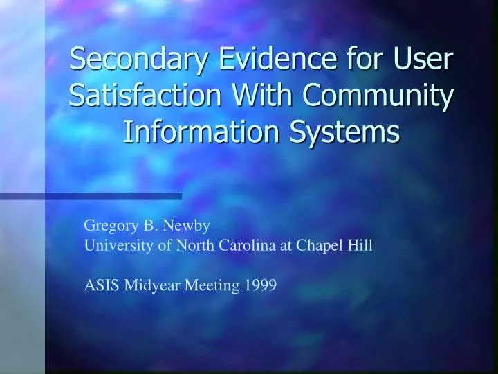 secondary evidence for user satisfaction with community information systems