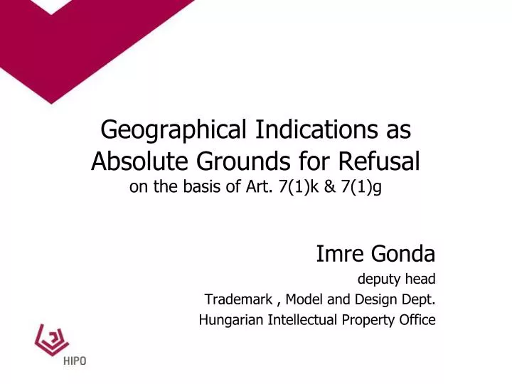geographical indications as absolute grounds for refusal on the basis of art 7 1 k 7 1 g