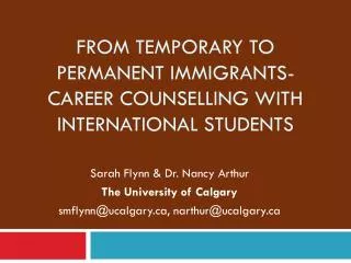 From Temporary to Permanent Immigrants- Career Counselling with International Students