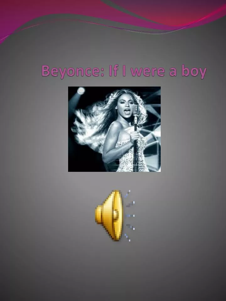 Beyoncé – If I Were a Boy Lyrics