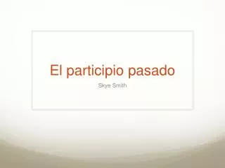 el participio pasado