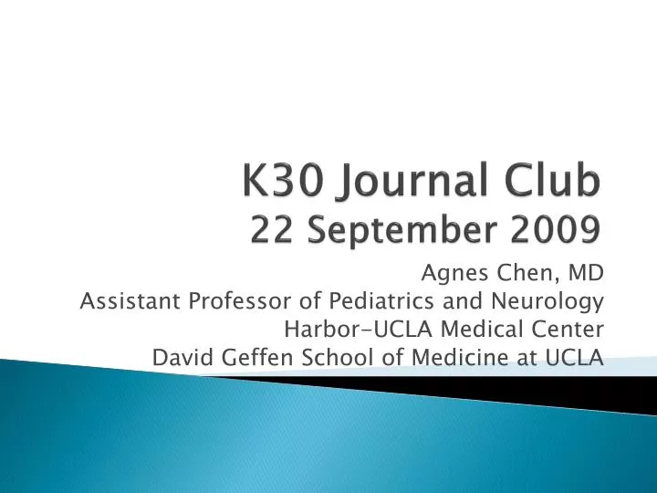 k30 journal club 22 september 2009