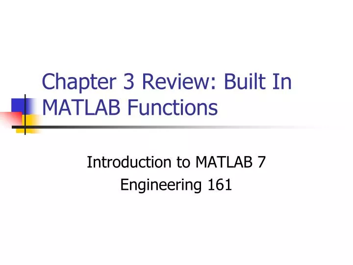 chapter 3 review built in matlab functions