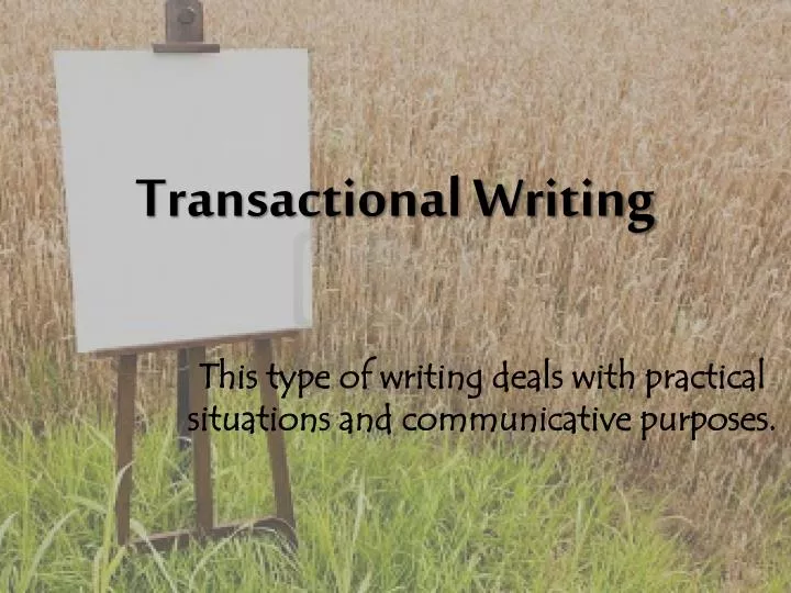 transactional writing