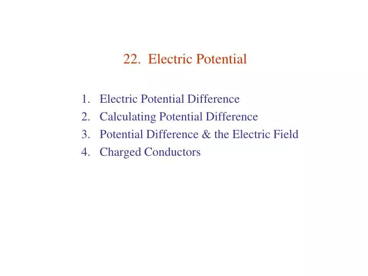 22 electric potential