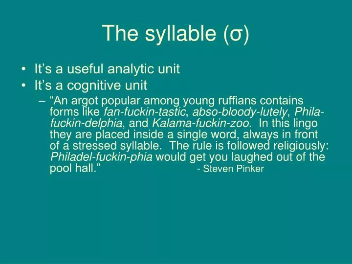 the syllable
