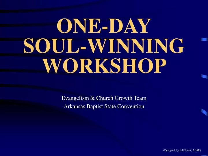 one day soul winning workshop