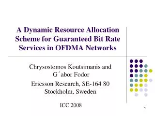 A Dynamic Resource Allocation Scheme for Guaranteed Bit Rate Services in OFDMA Networks