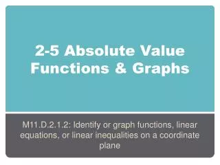 2 5 absolute value functions graphs