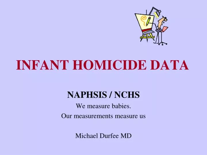 infant homicide data