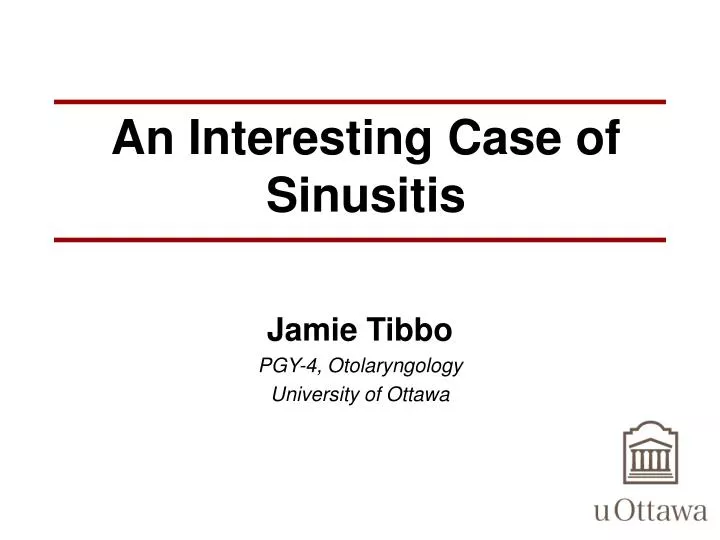 an interesting case of sinusitis