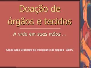 doa o de rg os e tecidos