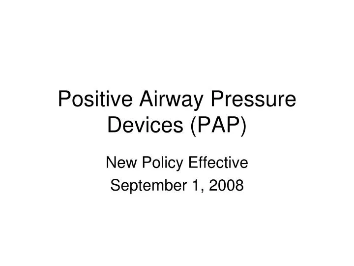 positive airway pressure devices pap