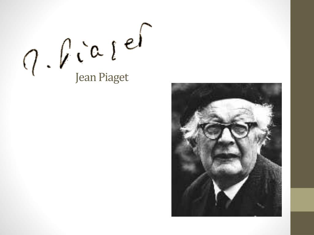 PPT - Jean Piaget PowerPoint Presentation, free download - ID:3923910