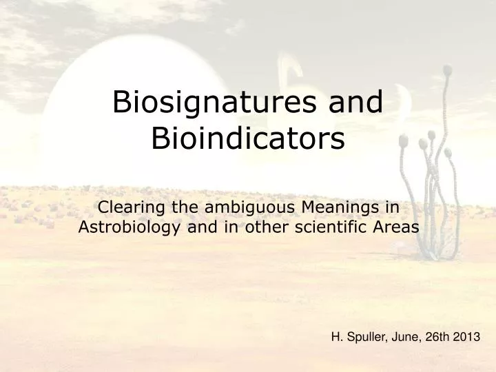 biosignatures and bioindicators