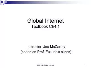 Global Internet Textbook Ch4.1