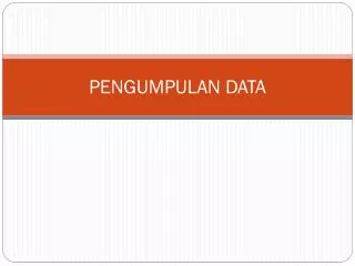 pengumpulan data