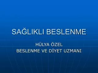 sa likli beslenme