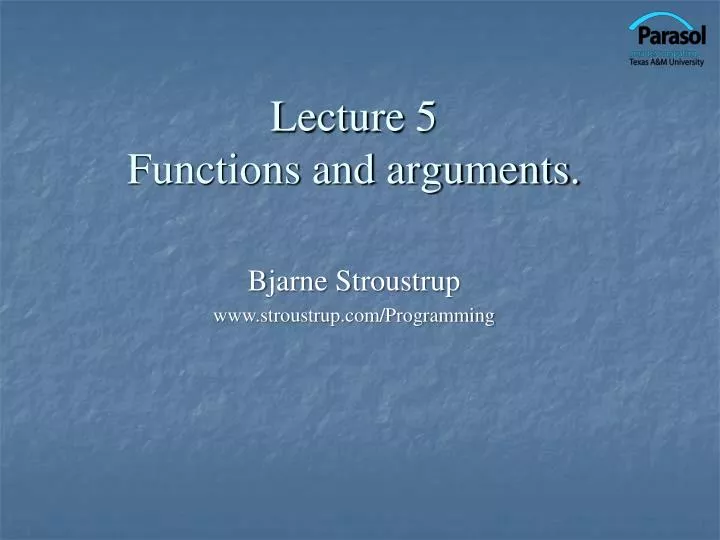 lecture 5 functions and arguments