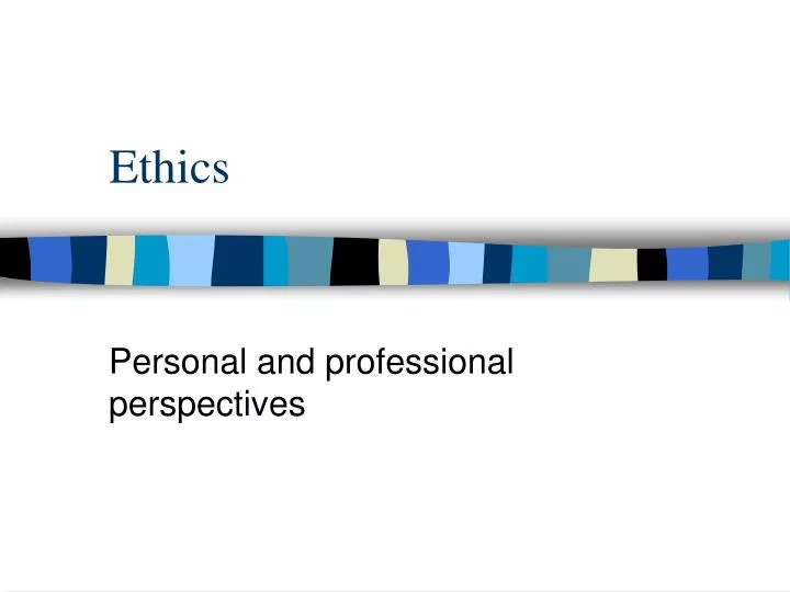 ethics