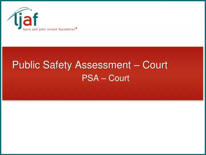 public safety assessment court