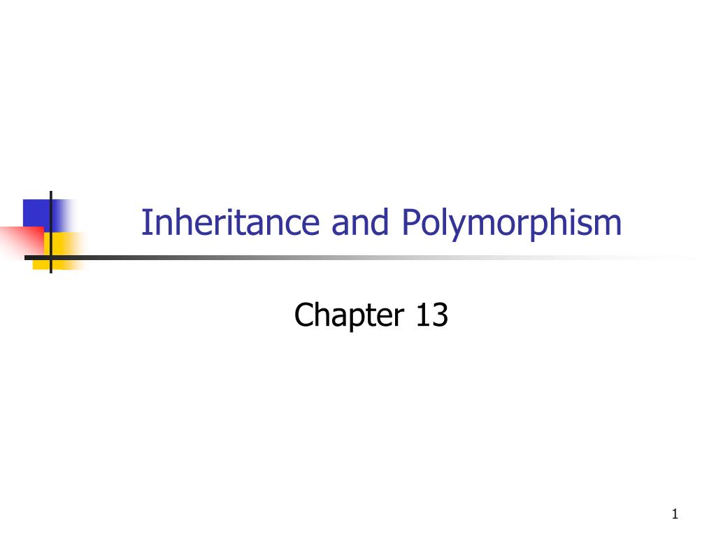 PPT - Inheritance and Polymorphism PowerPoint Presentation, free ...