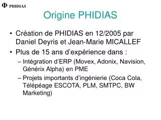 origine phidias