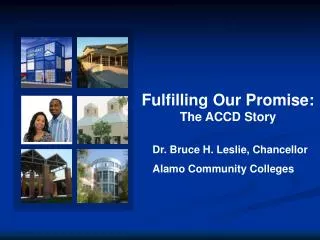 Fulfilling Our Promise: The ACCD Story