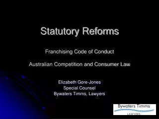 Statutory Reforms Franchising Code of Conduct Australian Competition and Consumer Law