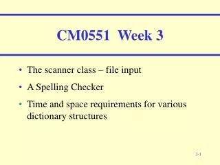 cm0551 week 3