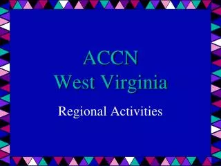 ACCN West Virginia