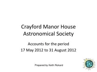 Crayford Manor House Astronomical Society